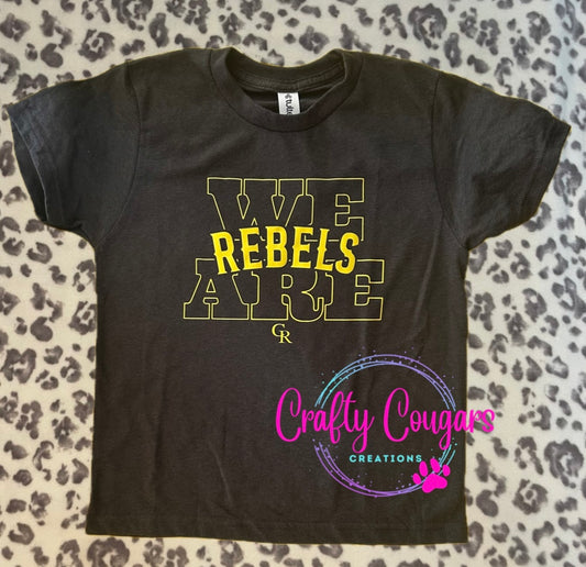 We are REBELS T-Shirt