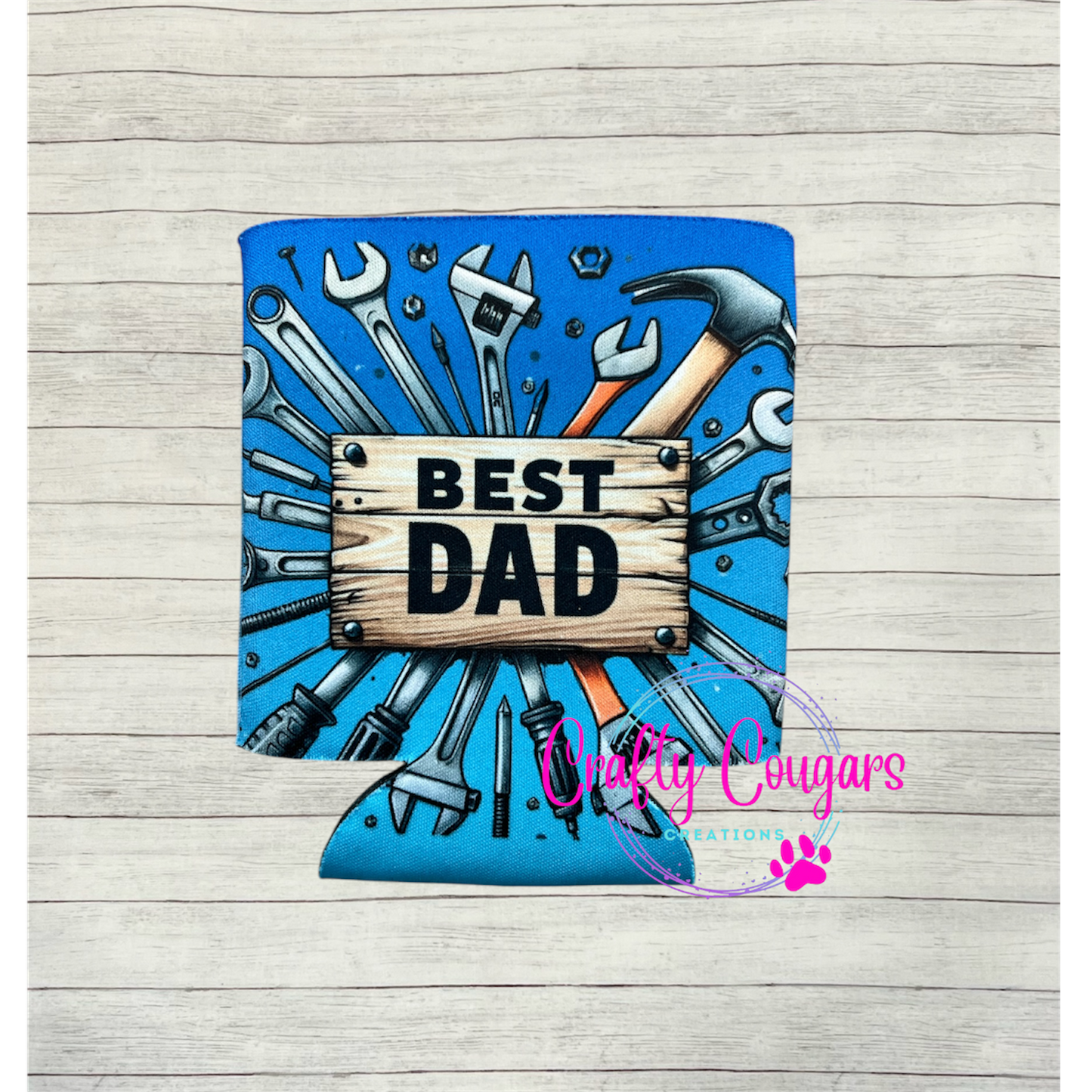 Best Dad Tools Koozie