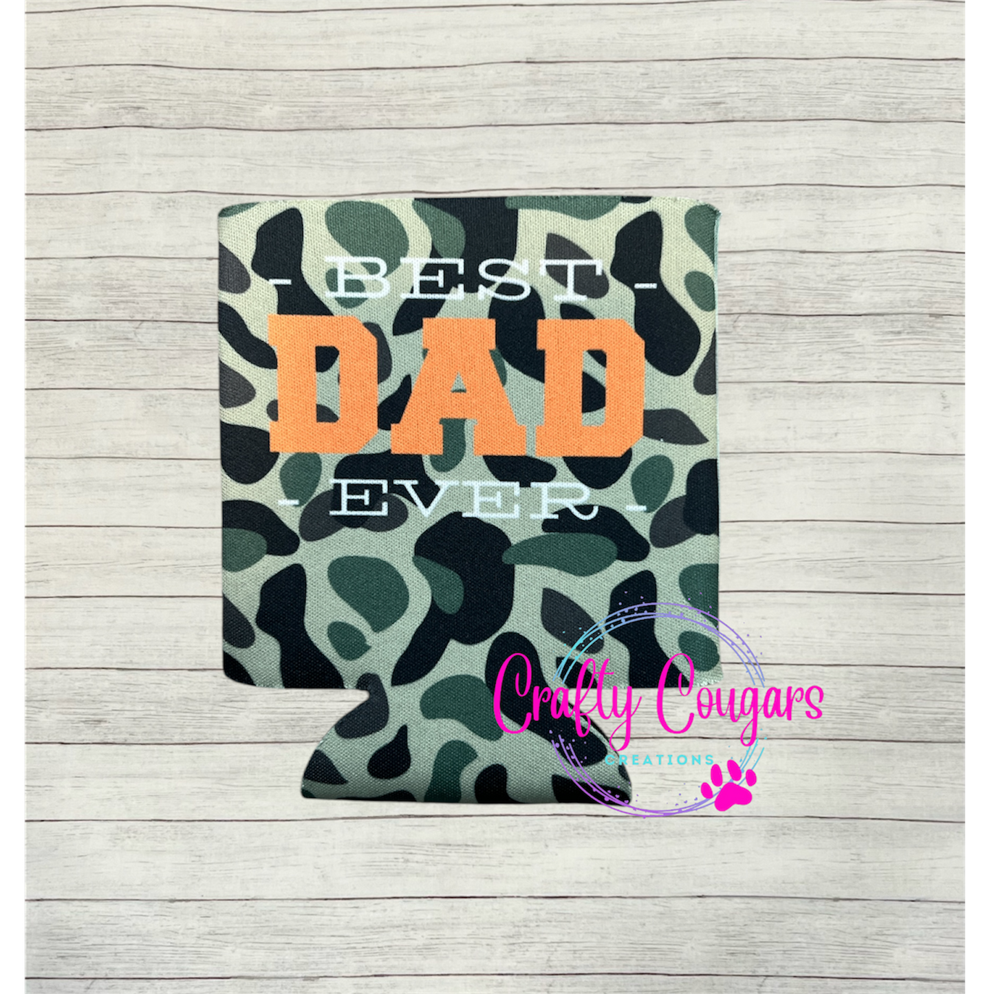 Camo Best Dad Ever Koozie