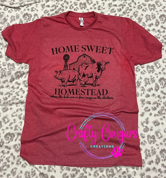 Homesweet homestead T-shirt