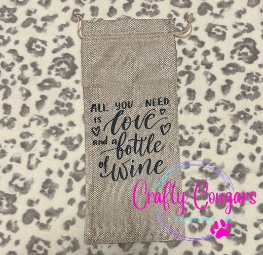 All you need is love and a bottle of wine Wine Bag