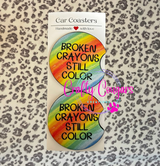 Broken crayons still color Car Coasters