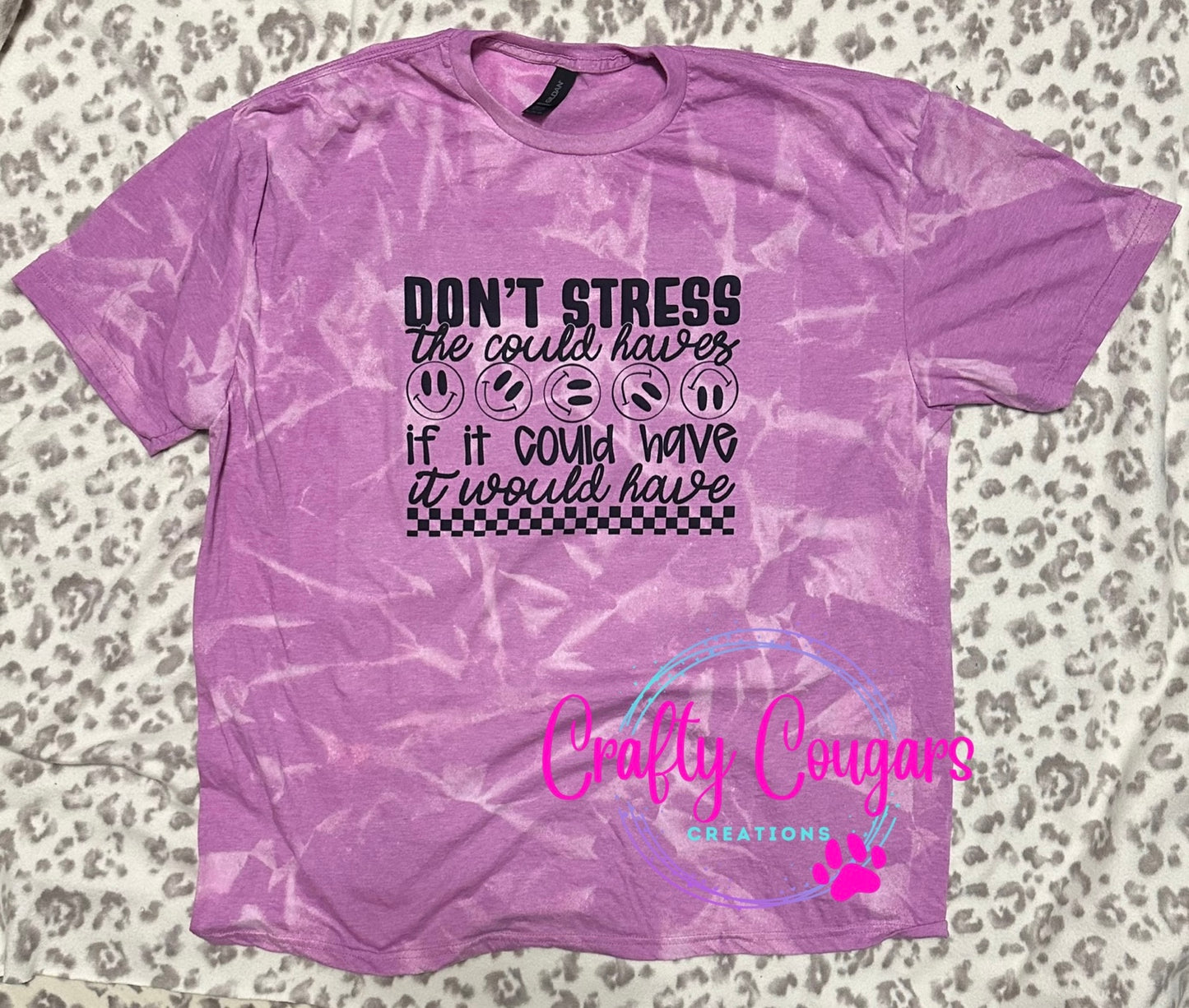 Dont stress the could haves T-shirt