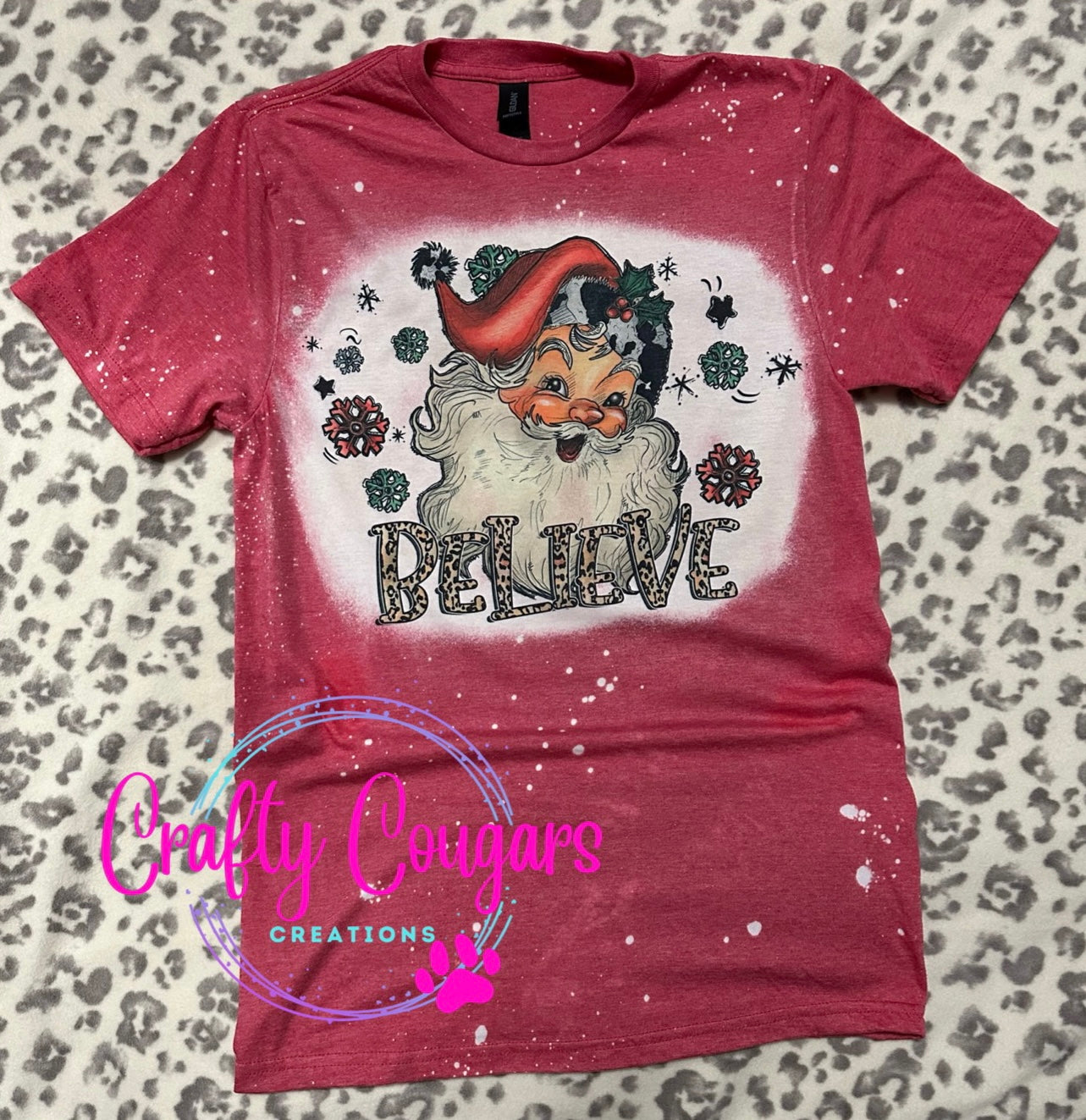 Believe in Santa Cowhide- Green or Red T-Shirt