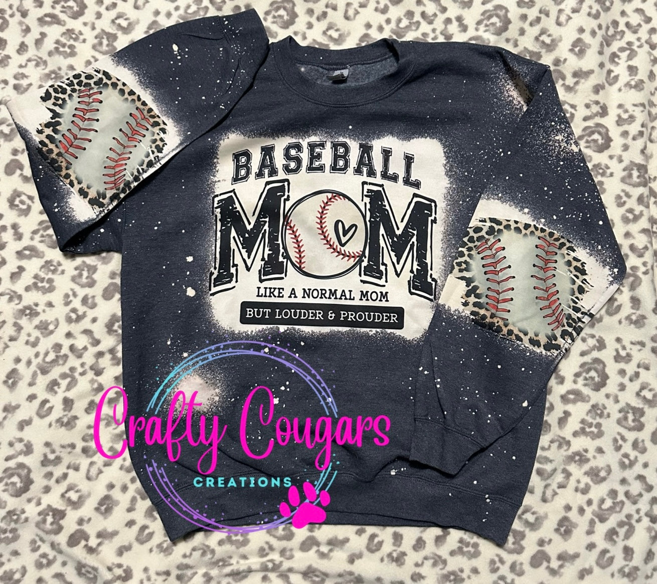 Loud and Proud Baseball Mom Sweatshirt