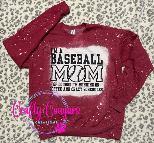 I'm a Baseball Mom Sweatshirt