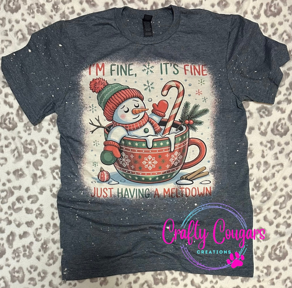 I’m Having A Meltdown T-shirt