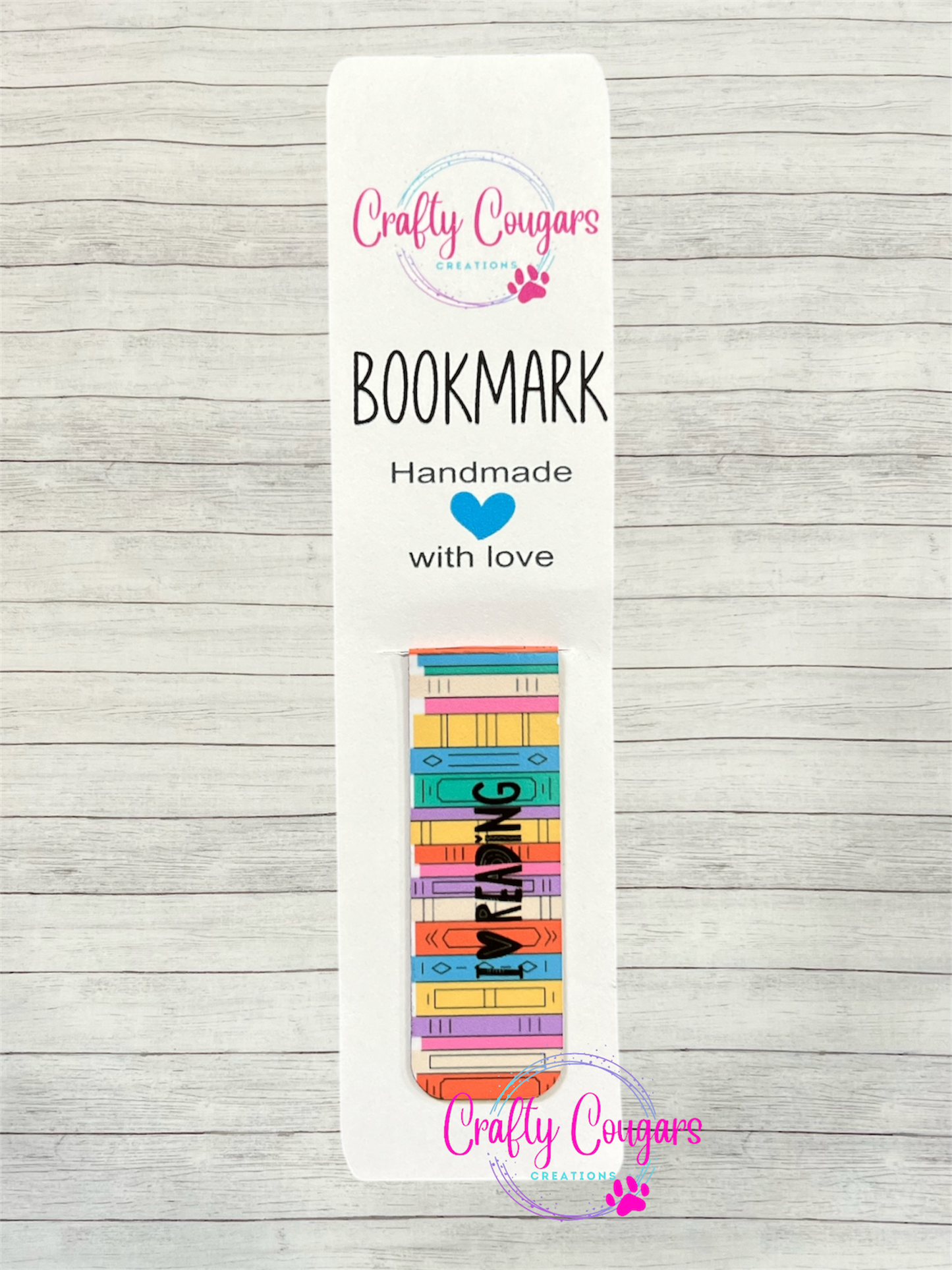 I Love Reading Multicolored Books Bookmark