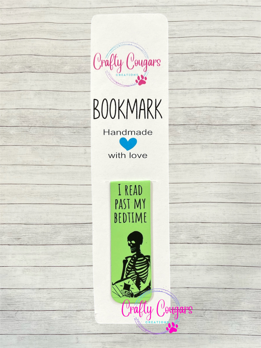 I Read Past My Bedtime Bookmark