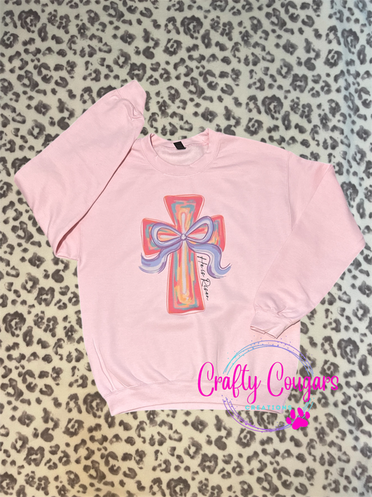 He is Risen Cross Sweatshirt