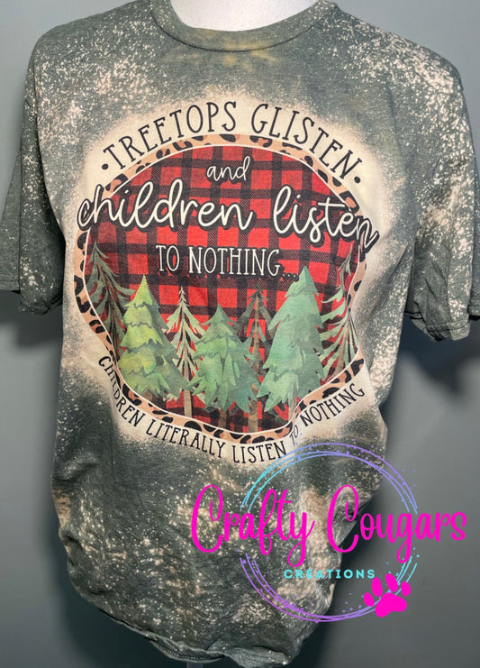 Children Listen to Nothing T-Shirt