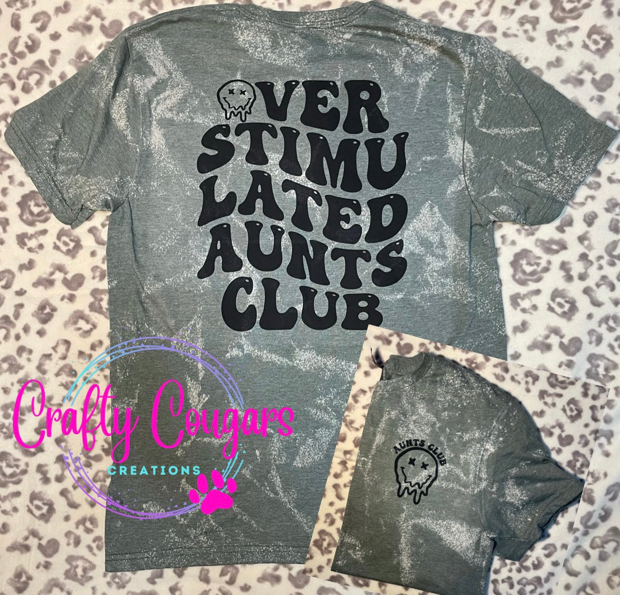 Over Stimulated Aunts Club T-Shirt